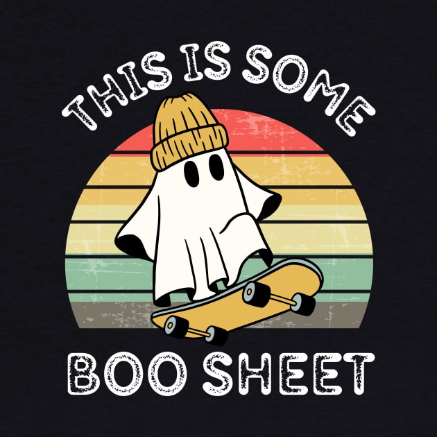 Funny Halloween Boo Ghost Costume This is Some Boo Sheet by KRMOSH
